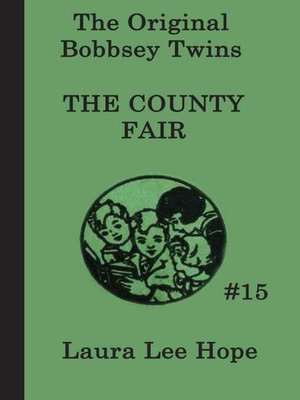 cover image of The Bobbsey Twins at the County Fair